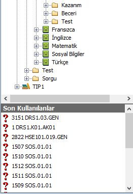 Son kullanılan nesnelere hızlı erişim